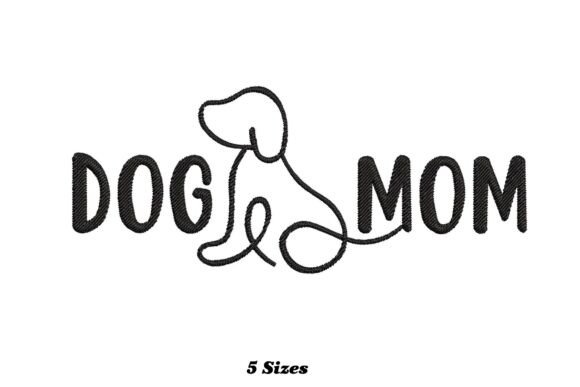 Dog Mom Embroidery Design Review
